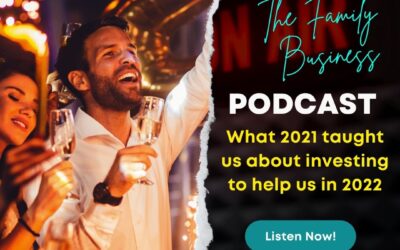 Episode Twenty-Three: What 2021 taught us about investing to help us in 2022