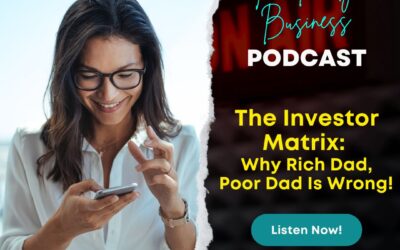 S2E14: The Investor Matrix – Why Rich Dad, Poor Dad is Wrong!