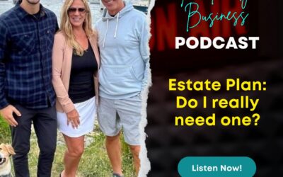 S3E5: Estate Plan: Do I really need one?