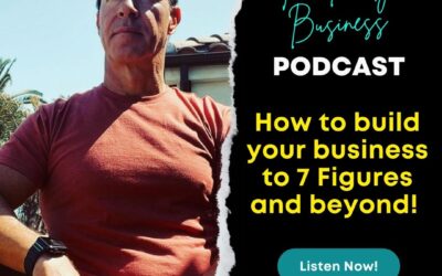 S3E12: How to build your business to 7 Figures and beyond!