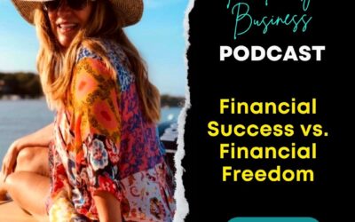 S3E17: Financial Success vs. Financial Freedom