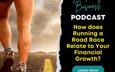 S3E33: How does Running a Road Race relate to your Financial Growth?