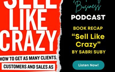 S3E30: Book recap “Sell Like Crazy” by Sabri Suby